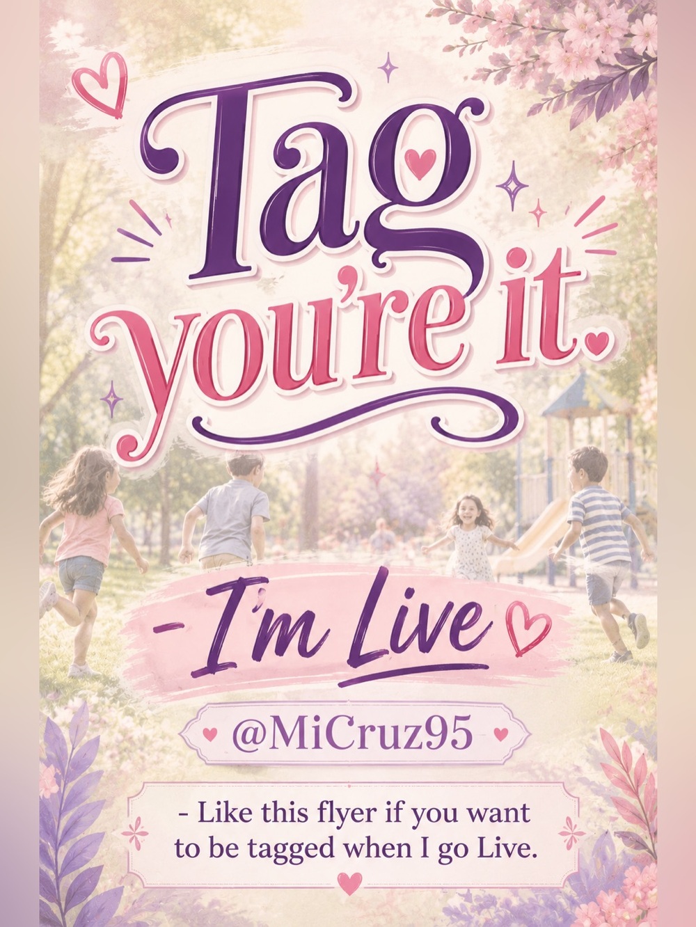 Tag You're It - I'm Live Graphic Flyer in Pink & Purple